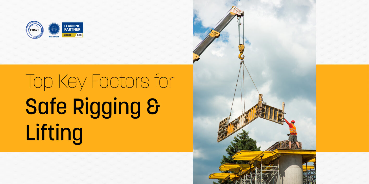 Top Key Factors for Safe Rigging & Lifting NIST Global Pvt Ltd