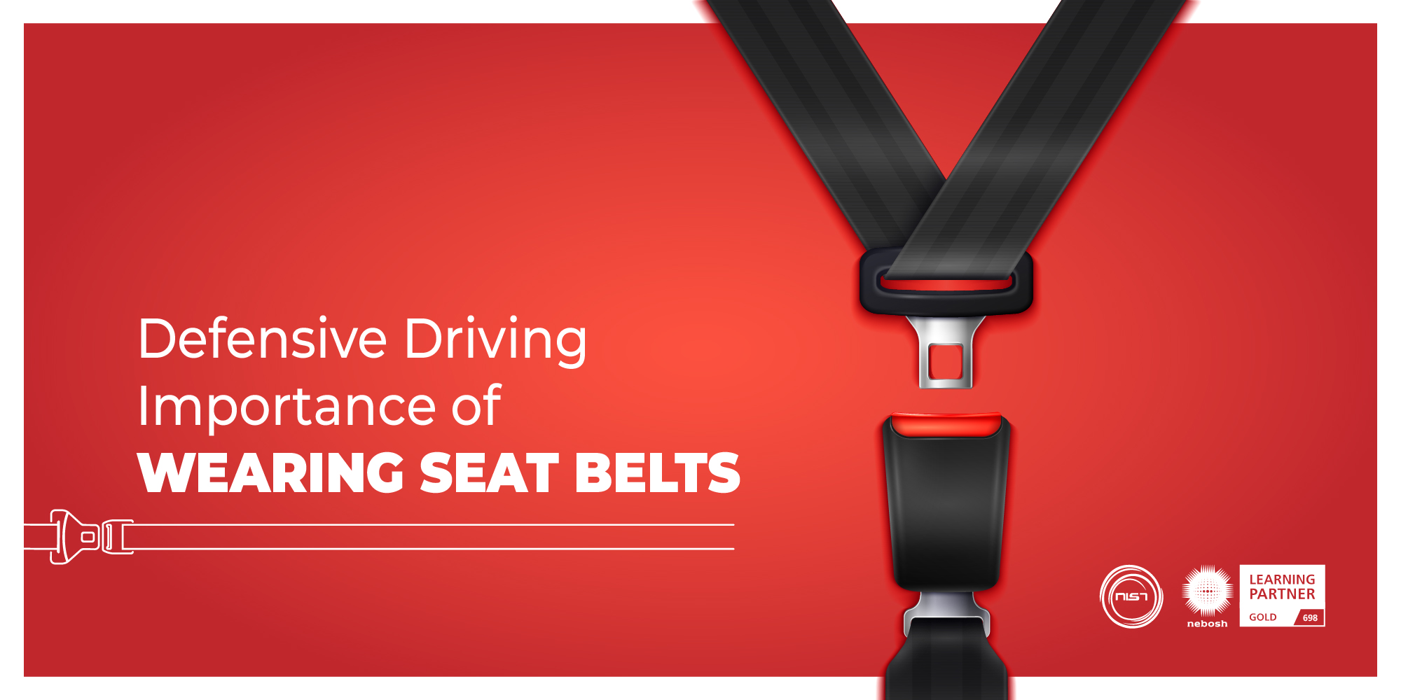Defensive Driving: Importance of wearing Seat Belts - NIST Global